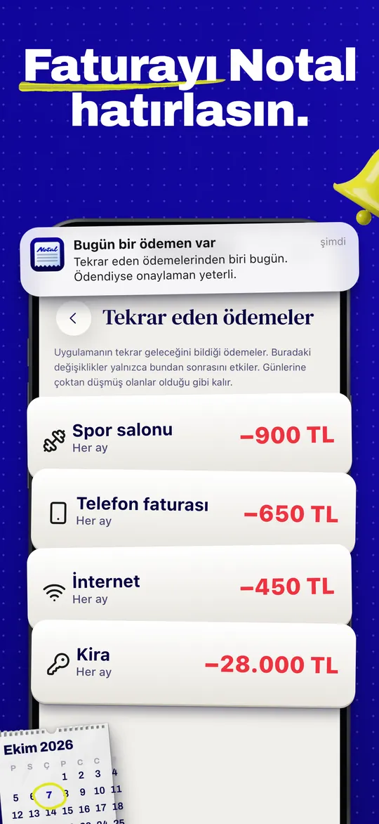 Faturayı Notal hatırlasın.